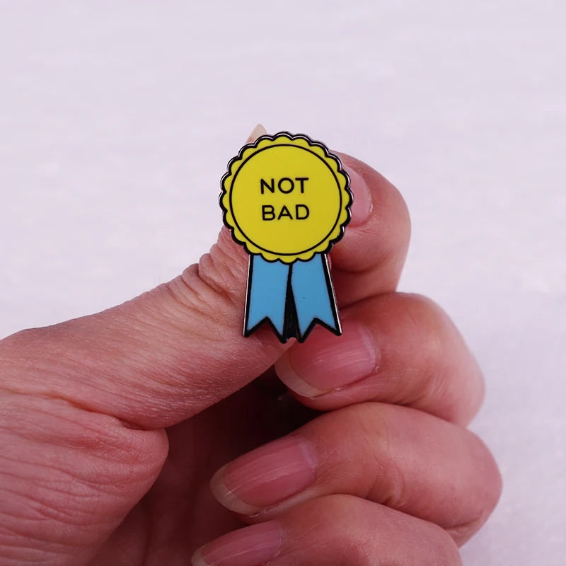 Not Bad Sarcasm Merit Badge Enamel Pin - Funny Gift Idea for Unisex