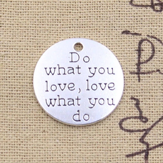 6Pc Antique Silver Do What You Love Charms Diy Crafts 24Mm